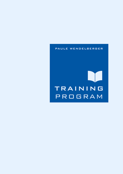 Wendelberger Training Program